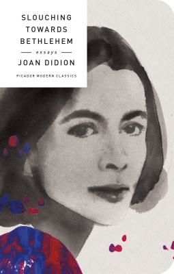 Slouching Towards Bethlehem: Essays (Didion Joan)(Pevná vazba)