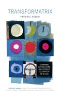 Transformatrix (Agbabi Patience)(Paperback)