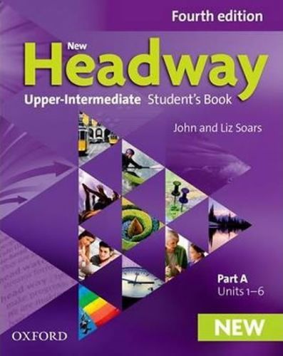 New Headway Upper Intermediate Student's Book Part A (4th)