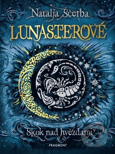 Lunasterové: Skok nad hvězdami - Natalja Ščerba, Olga Zakis (ilustrátor)