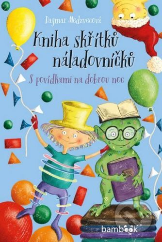 E-kniha: Kniha skřítků náladovníčků od Medzvecová Dagmar