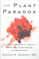 Plant Paradox - The Hidden Dangers in 