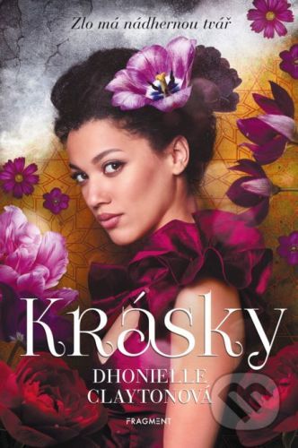 Krásky - Dhonielle Clayton