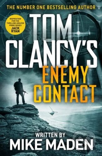 Tom Clancy's Enemy Contact - Mike Maden