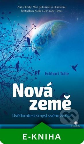 Nová země - Eckhart Tolle