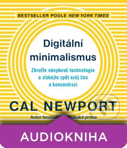 Digitální minimalismus - Cal Newport