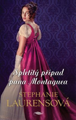 Spletitý případ pana Montaguea - Stephanie Laurensová - e-kniha