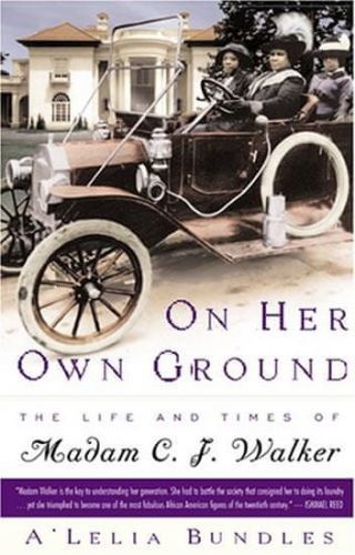 Bundles A'Lelia Perry: On Her Own Ground:The Life and Times of Madam C.J. Walker