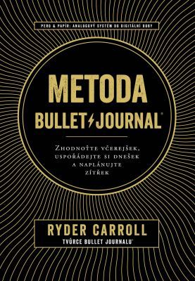 Metoda Bullet Journal - Ryder Carroll - e-kniha