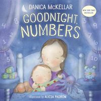 Goodnight, Numbers (McKellar Danica)(Board Books)