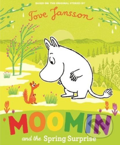 Moomin and the Spring Surprise - Tove Jansson