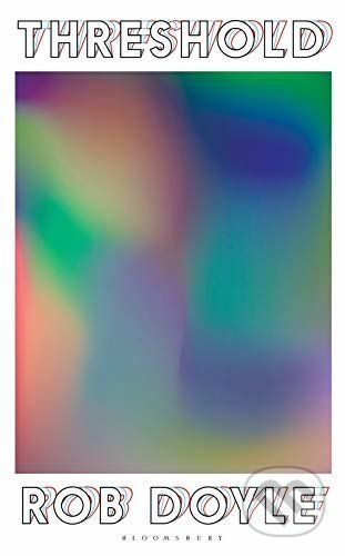 Threshold - Rob Doyle