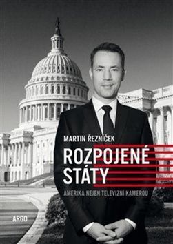 Rozpojené státy - Martin Řezníček