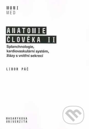 Anatomie člověka II - Libor Páč