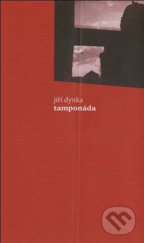 Tamponáda - Jiří Dynka