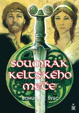Soumrak keltského meče - Švec Bohuslav - e-kniha
