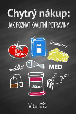 Chytrý nákup: Jak poznat kvalitní potraviny - Vitalia.cz - e-kniha