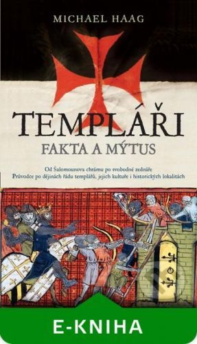 Templáři - Michael Haag