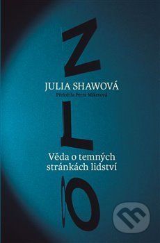 Zlo - Julia Shaw