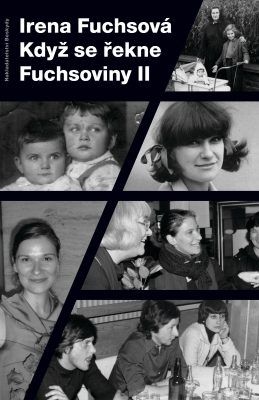 Když se řekne Fuchsoviny II - Irena Fuchsová - e-kniha