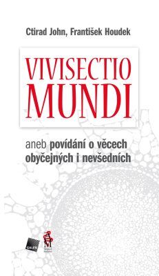 Vivisectio mundi - Ctirad John, František Houdek - e-kniha