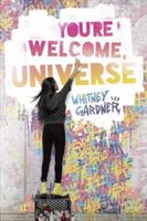You're Welcome, Universe (Gardner Whitney)(Paperback)