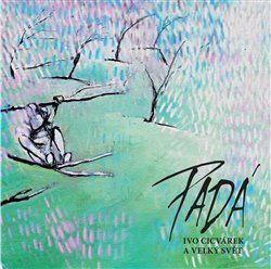 Audio CD: Padá
