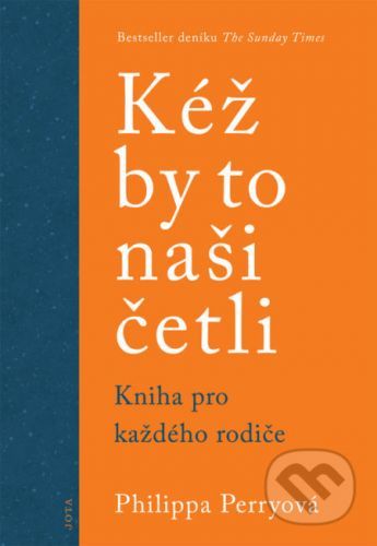 Kéž by to naši četli - Philippa Perry