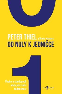 Od nuly k jedničce - Peter Thiel, Blake Masters - e-kniha