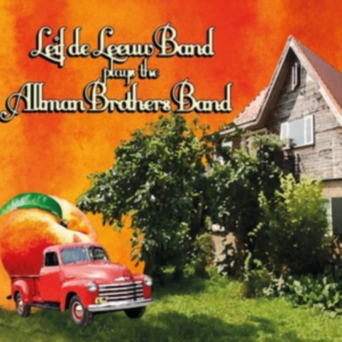 Leif De Leeuw Band Plays the Allman Brothers Band (Leif De Leeuw Band) (CD / Album Digipak)