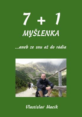 7+1 myšlenka - Vlastislav Macík - e-kniha
