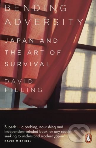 Bending Adversity - David Pilling