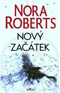 Nový začátek - Nora Roberts