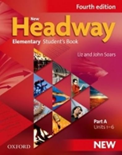 New Headway Fourth Edition Elementary Student's Book Part A