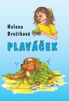 Plaváček - Helena Brožíková - e-kniha