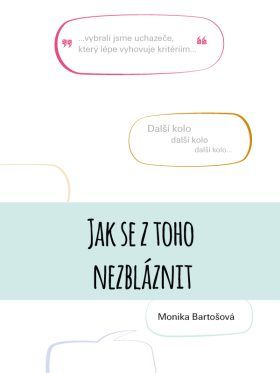Jak se z toho nezbláznit - Monika Bartošová - e-kniha