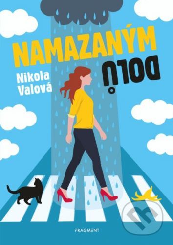 Namazaným dolů - Nikola Valová