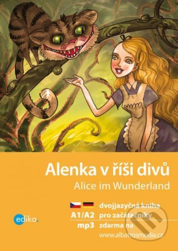 Alenka v říši divů / Alice im Wunderland - Caroll Lewis, Jana Navrátilová