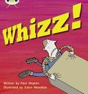Whizz! (Shipton Paul)(Paperback)