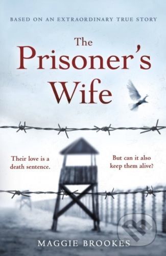 The Prisoner's Wife - Maggie Brookes