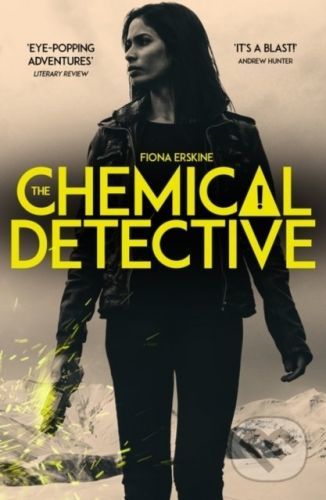 The Chemical Detective - Fiona Erskine