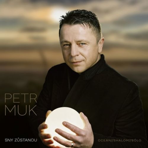 Sny zůstanou /Definitive best of - Petr Muk - audiokniha