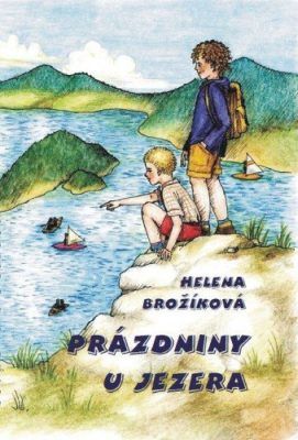 Prázdniny u jezera - Helena Brožíková - e-kniha