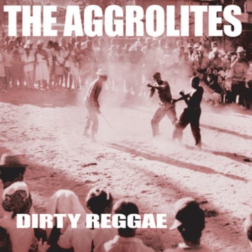 Dirty Reggae (The Aggrolites) (Vinyl / 12