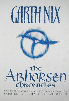 The Abhorsen Chronicles: Sabriel/Lirael/Abhorsen (Nix Garth)(Paperback)