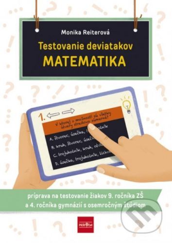 Testovanie deviatakov - MATEMATIKA - Monika Reiterová