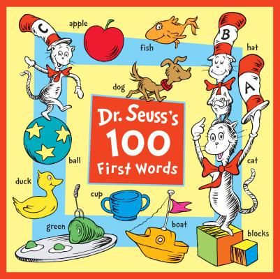 Dr. Seuss's 100 First Words (Dr Seuss)(Board Books)