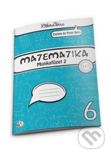 Matematika 6 - munkafüzet 2 - Zuzana Berová, Peter Bero