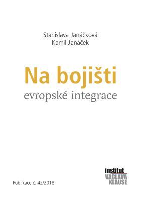 Na bojišti evropské integrace - Stanislava Janáčková, Kamil Janáček - e-kniha