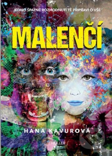 Malenčí - Hana Kavurová